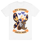 Big Strong Moth Mom Mothra T-Shirt