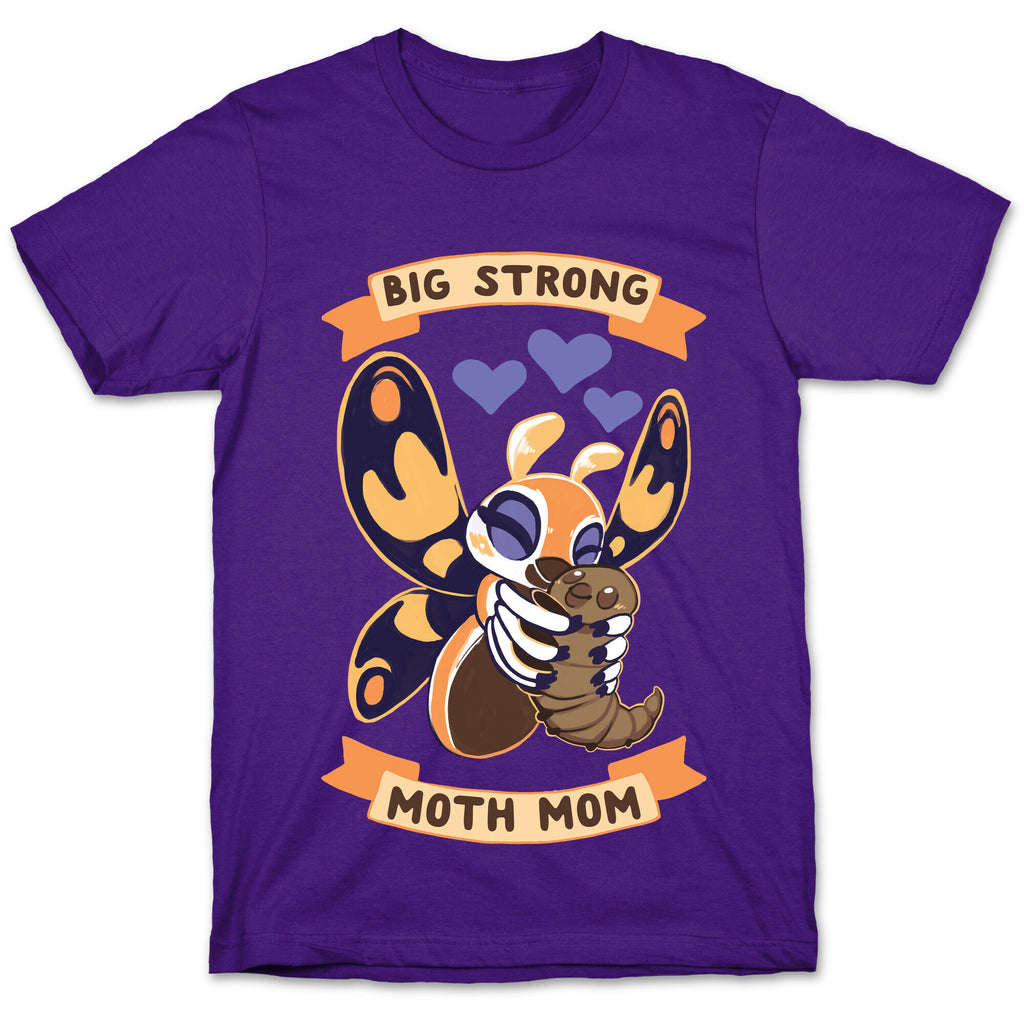 Big Strong Moth Mom Mothra T-Shirt