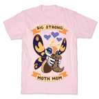 Big Strong Moth Mom Mothra T-Shirt