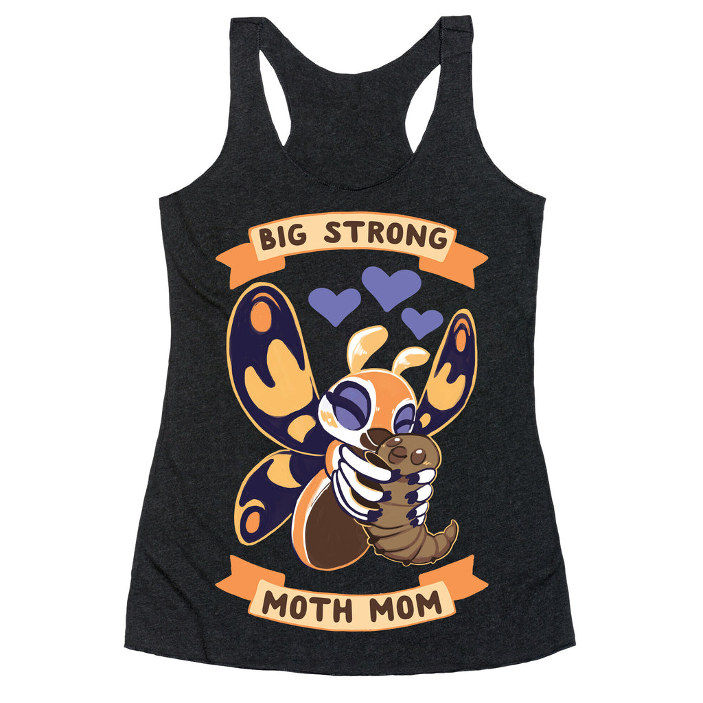 Big Strong Moth Mom Mothra Racerback Tank