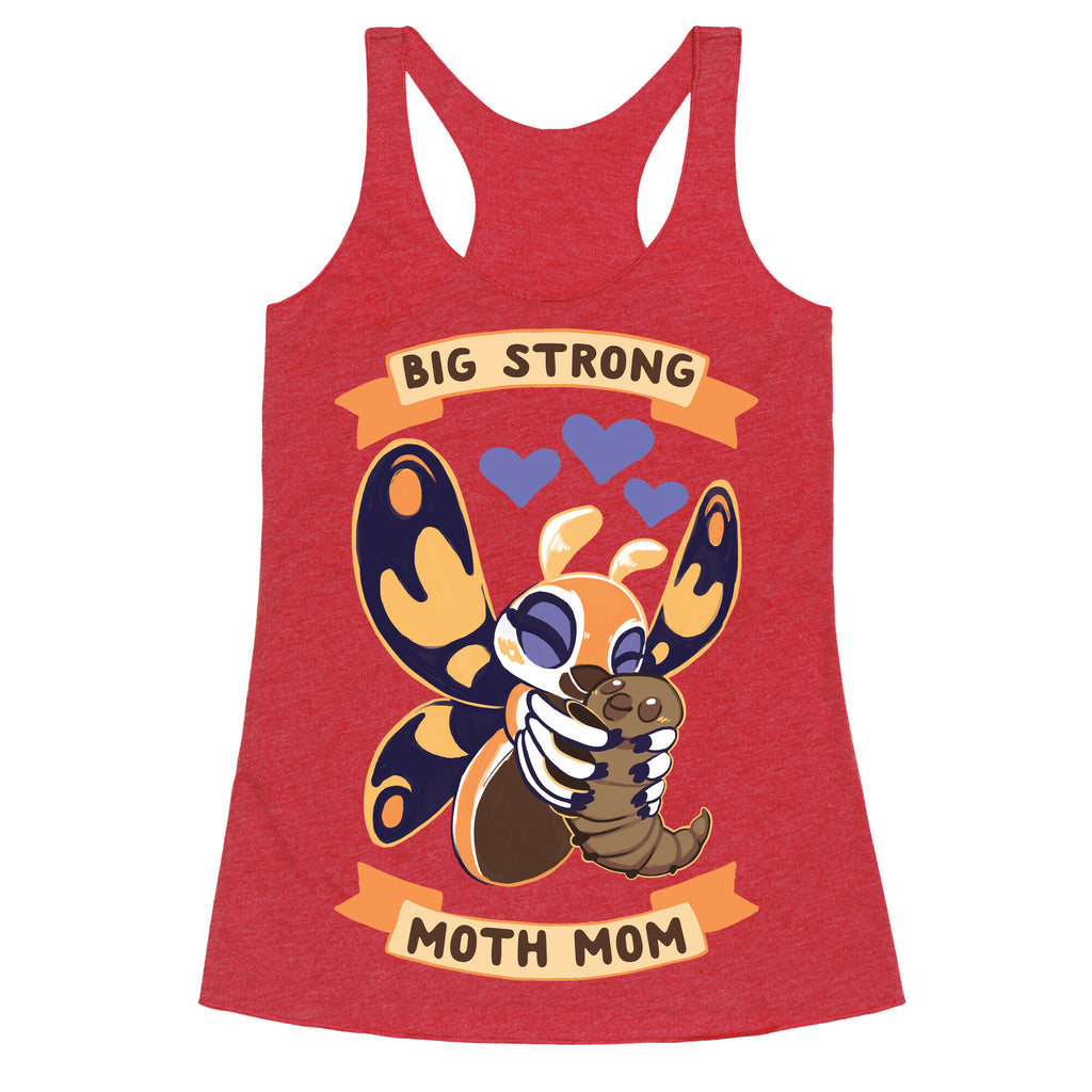 Big Strong Moth Mom Mothra Racerback Tank