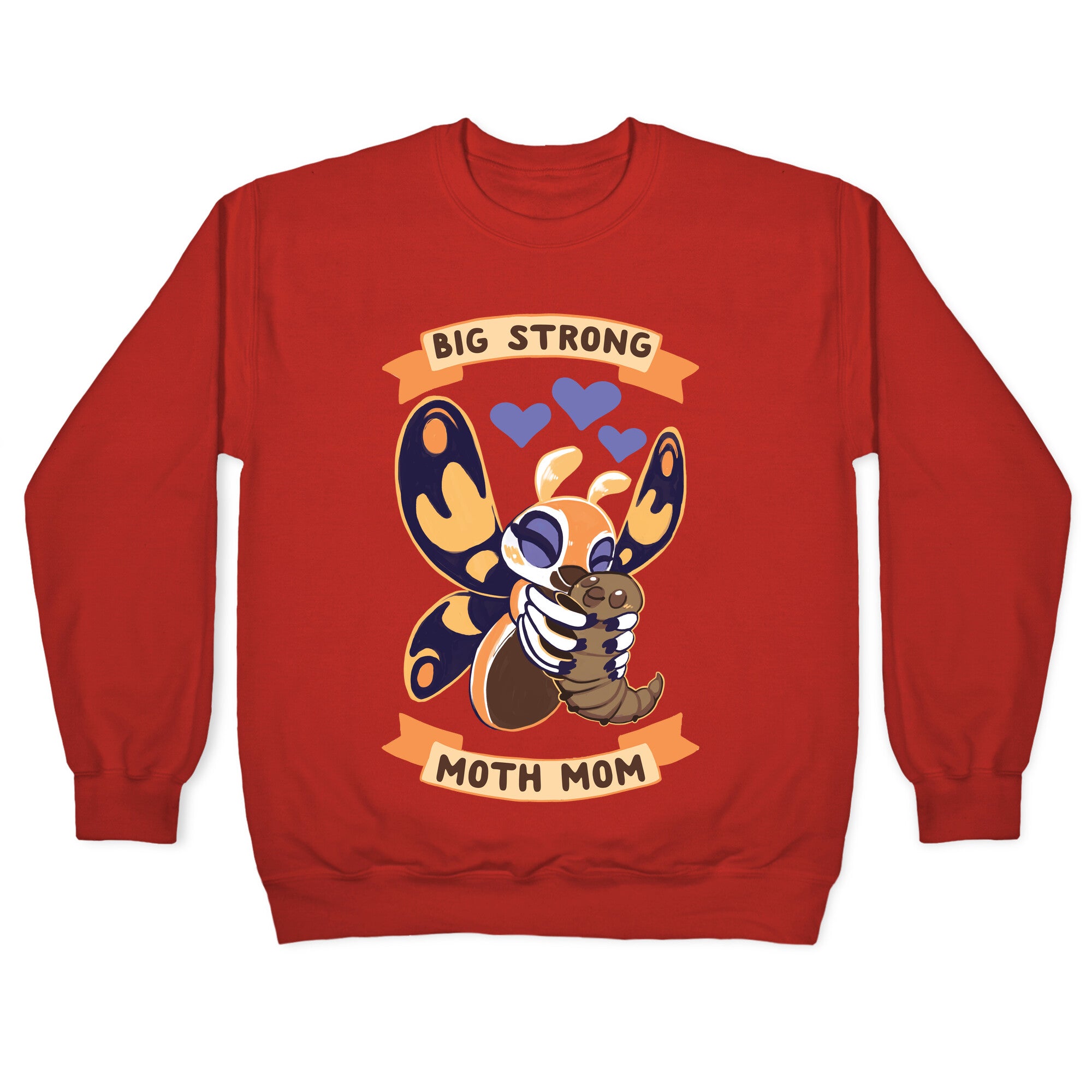 Big Strong Moth Mom Mothra Crewneck Sweatshirt