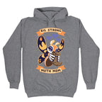 Big Strong Moth Mom Mothra Hoodie