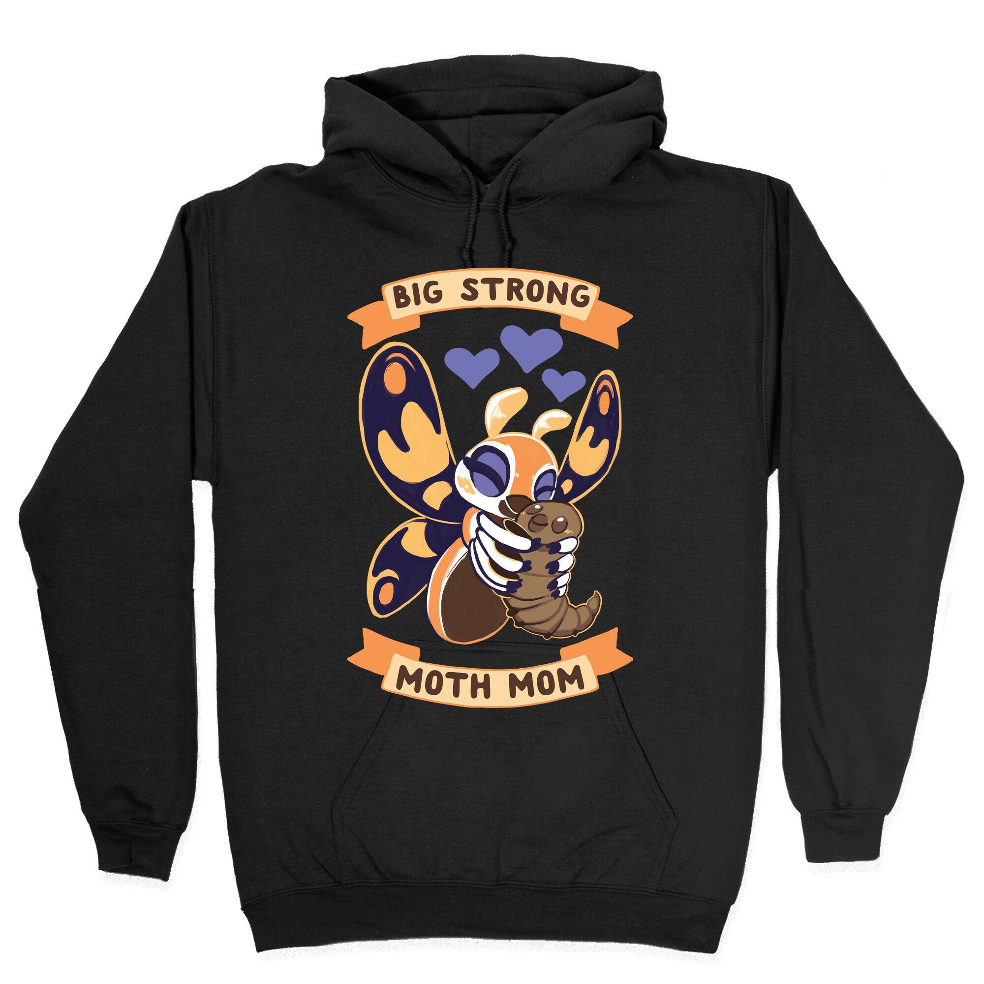 Big Strong Moth Mom Mothra Hoodie