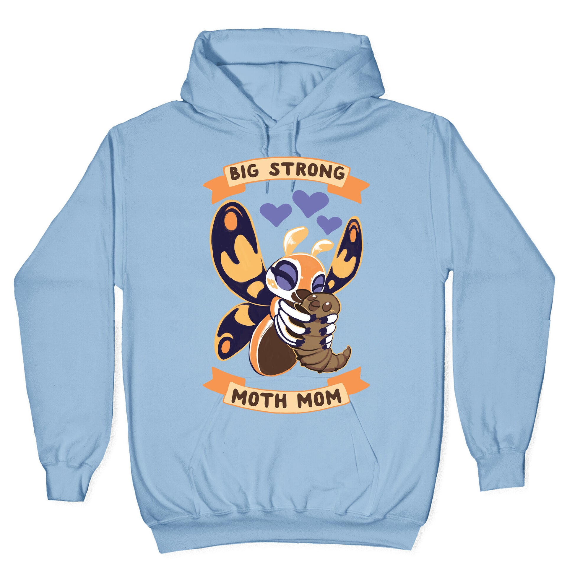 Big Strong Moth Mom Mothra Hoodie
