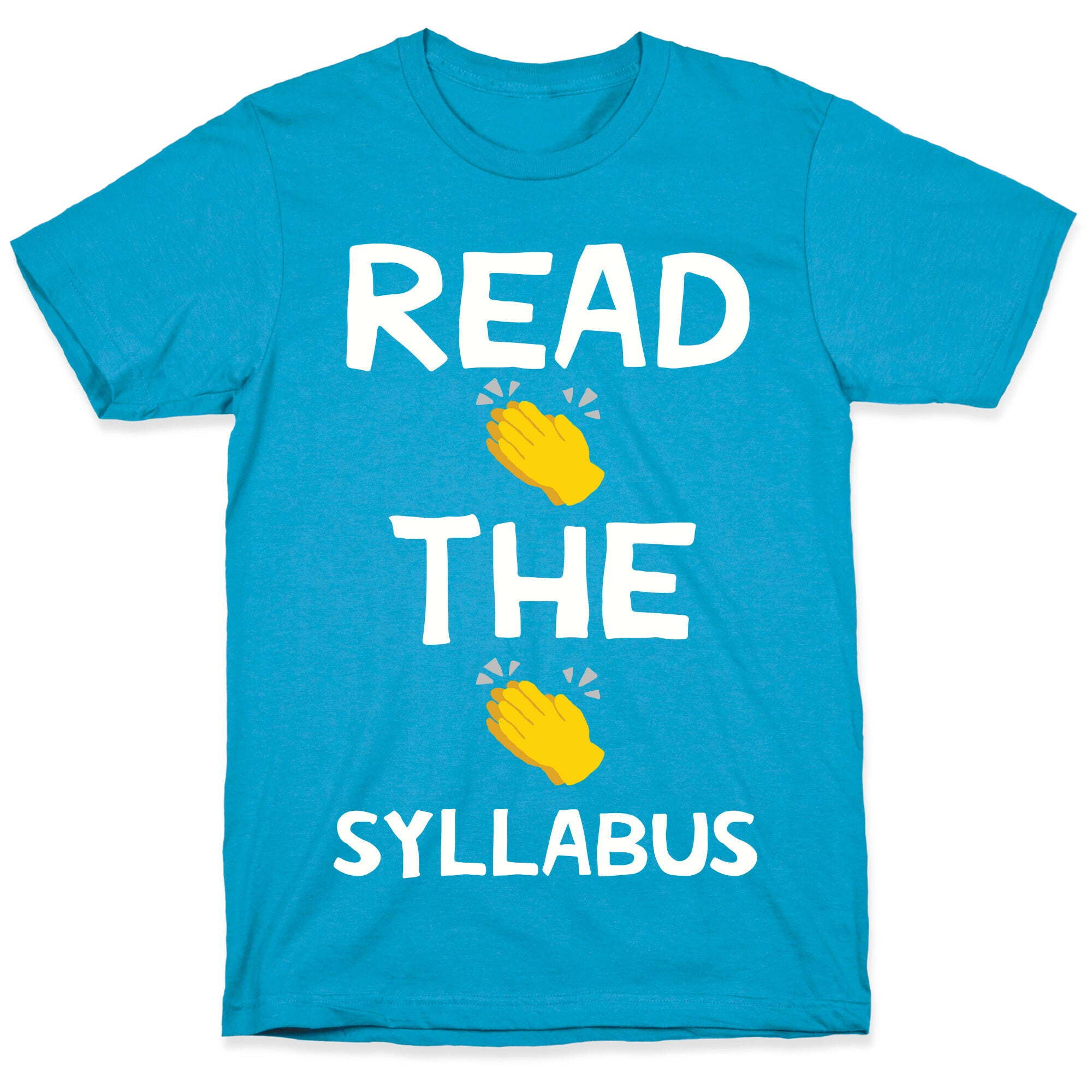 Read The Syllabus Clap Emoji Unisex Triblend Tee