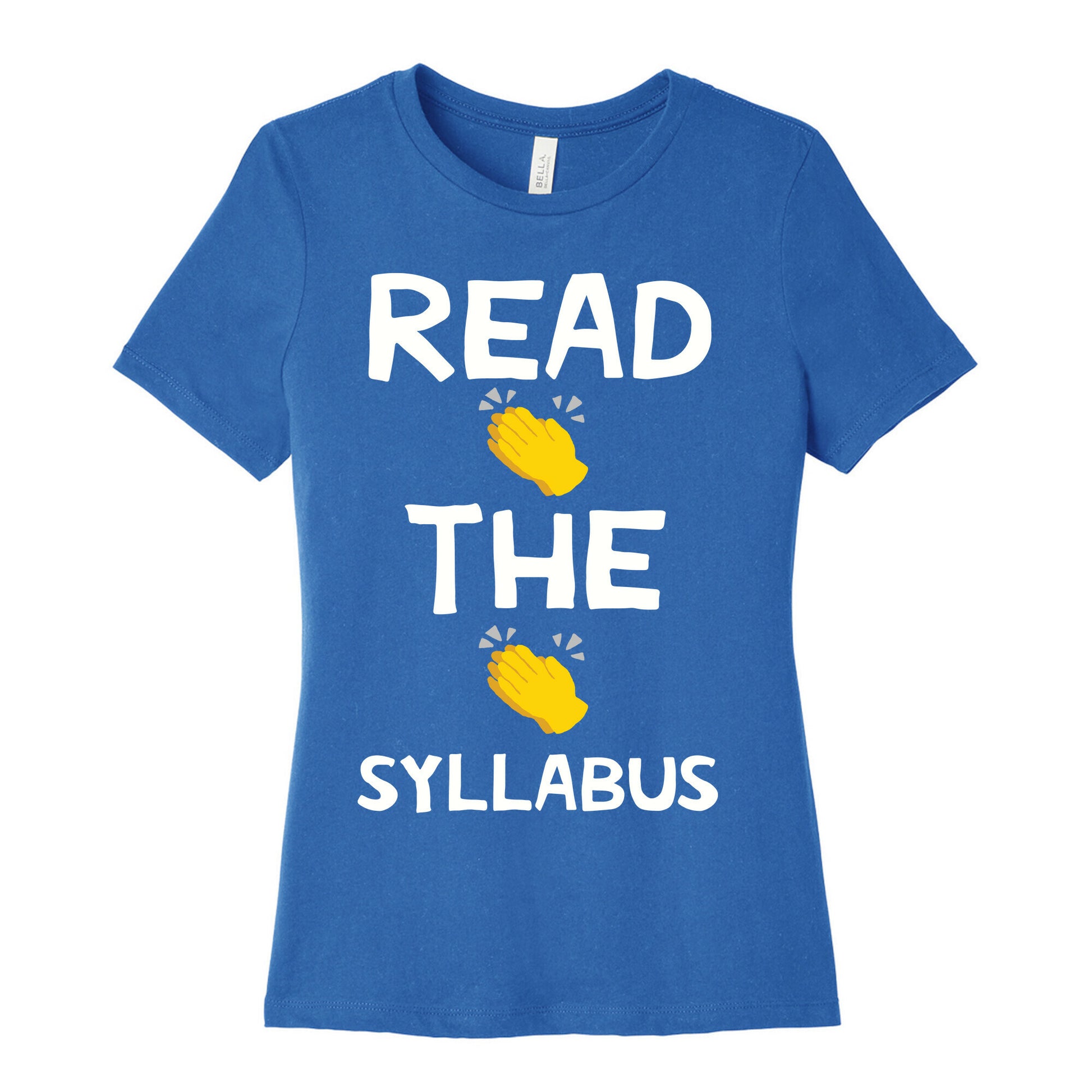Read The Syllabus Clap Emoji Women's Cotton Tee