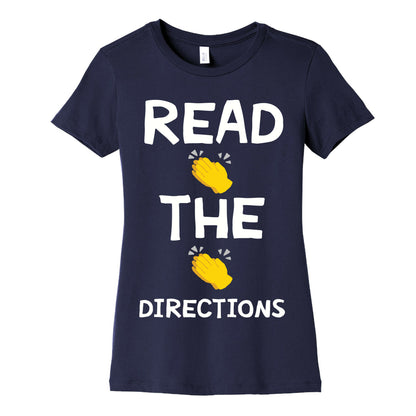 Read The Directions Clap Emoji Women's Cotton Tee