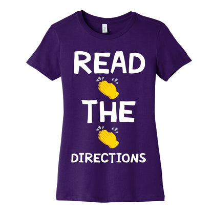 Read The Directions Clap Emoji Women's Cotton Tee