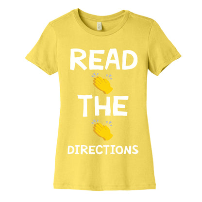 Read The Directions Clap Emoji Women's Cotton Tee