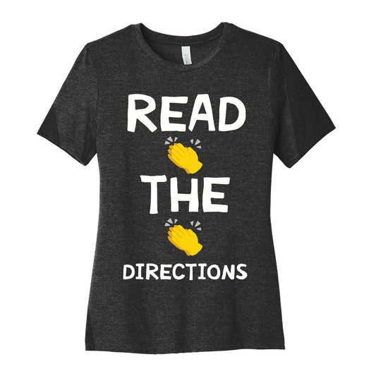 Read The Directions Clap Emoji Women's Cotton Tee