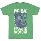 Big Bad Disaster Dad Godzilla Unisex Triblend Tee