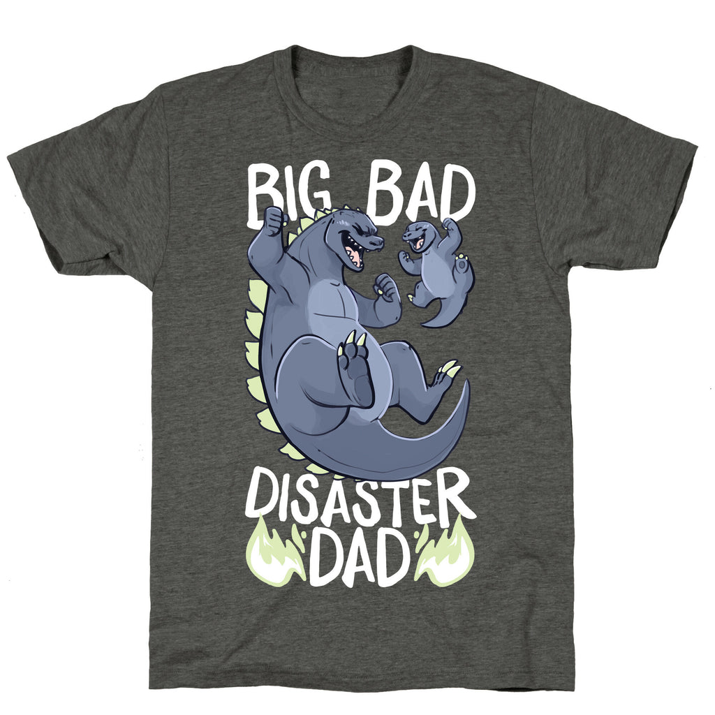 Big Bad Disaster Dad Godzilla Unisex Triblend Tee