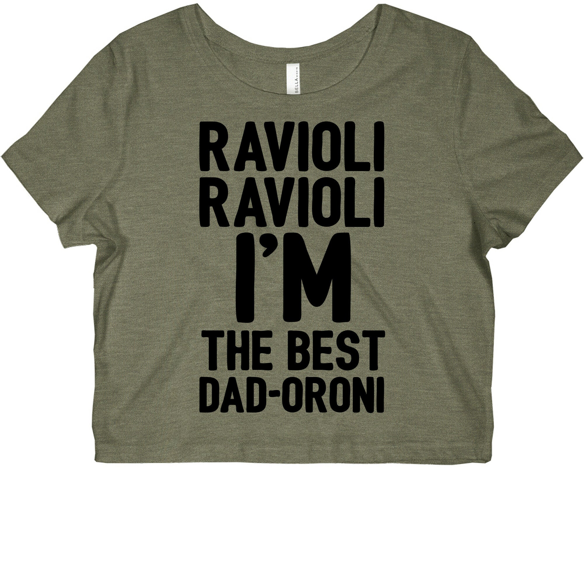 Ravioli Ravioli I'm The Best Dad-oroni Parody White Print Graphic Baby Tee