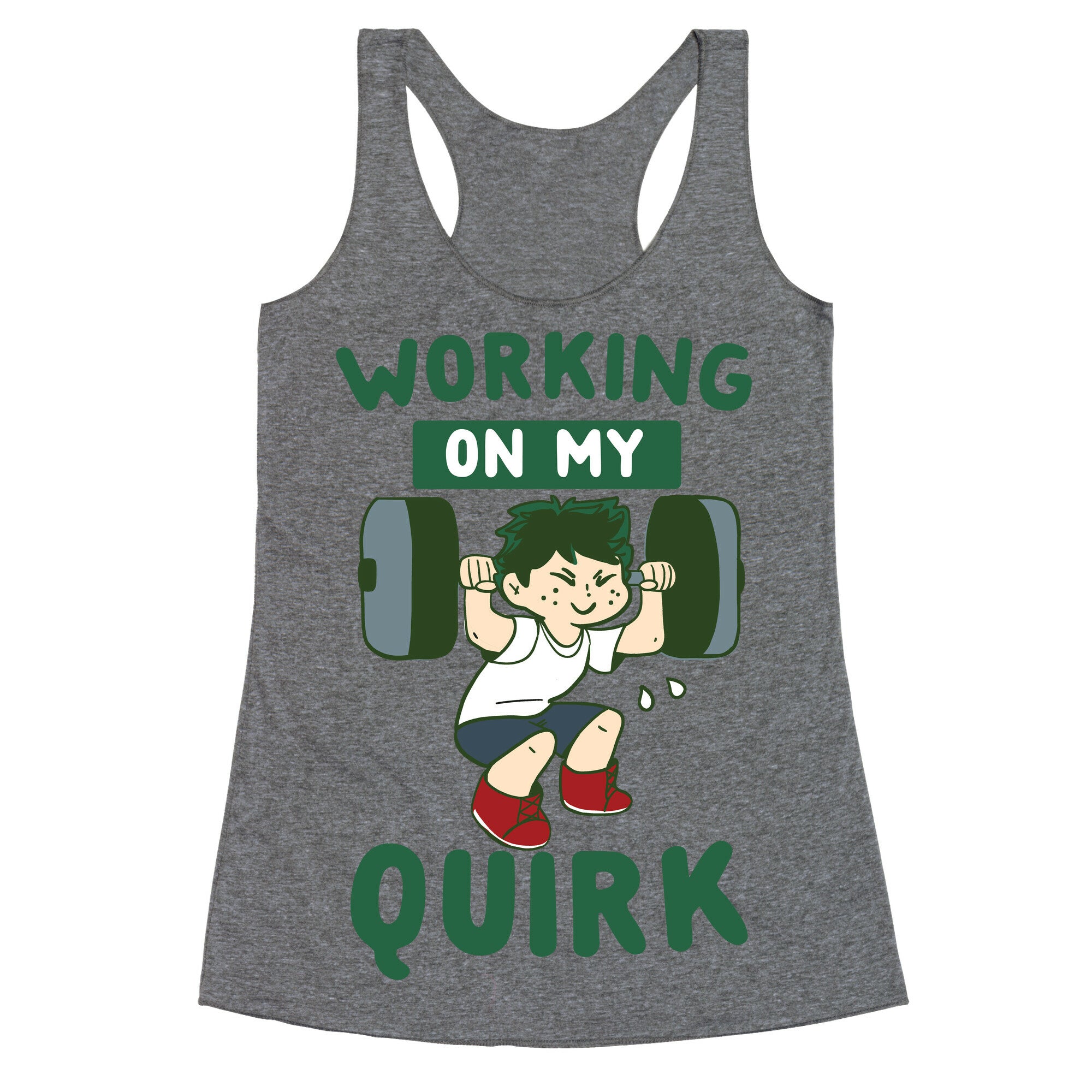 Working On My Quirk - Deku Racerback Tank
