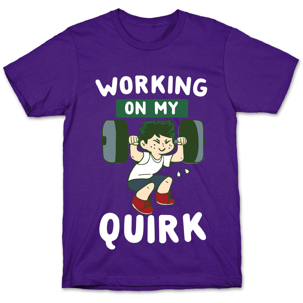 Working On My Quirk - Deku  T-Shirt