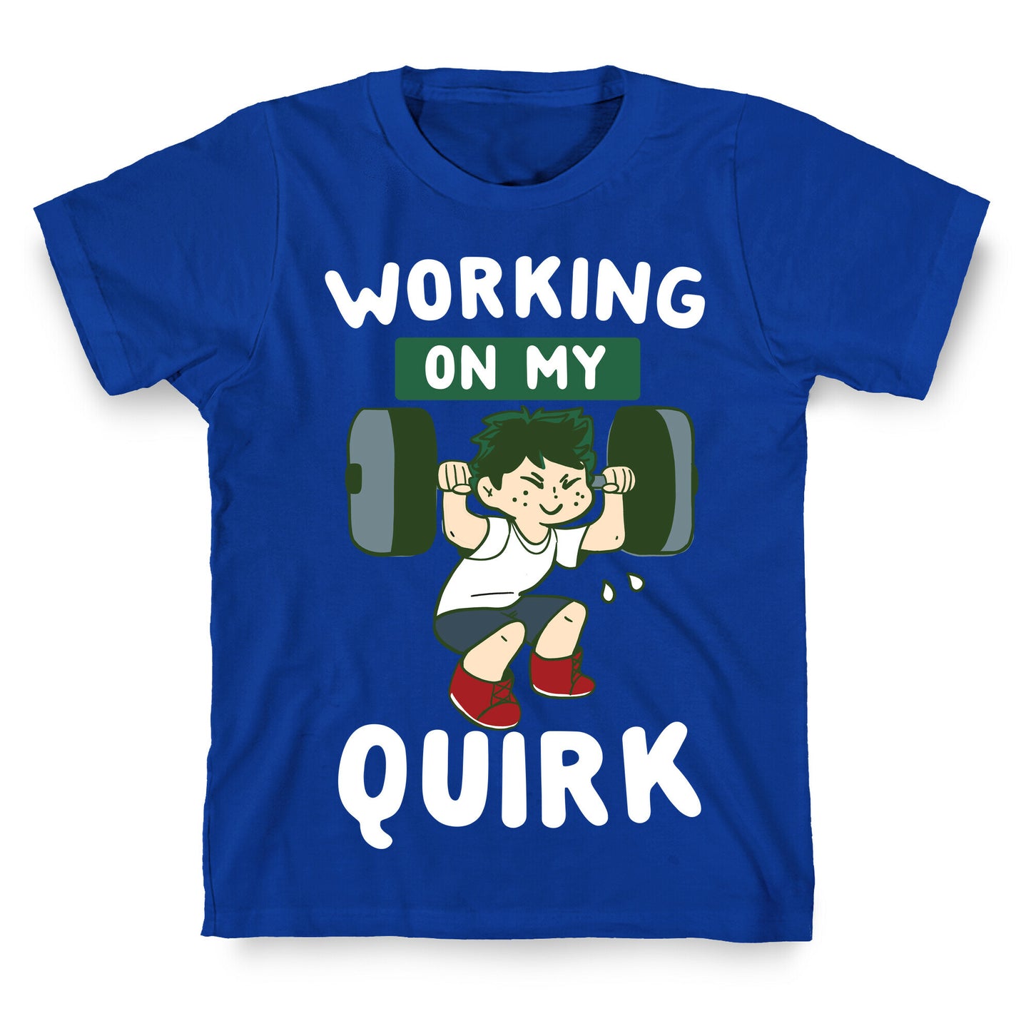 Working On My Quirk - Deku  T-Shirt