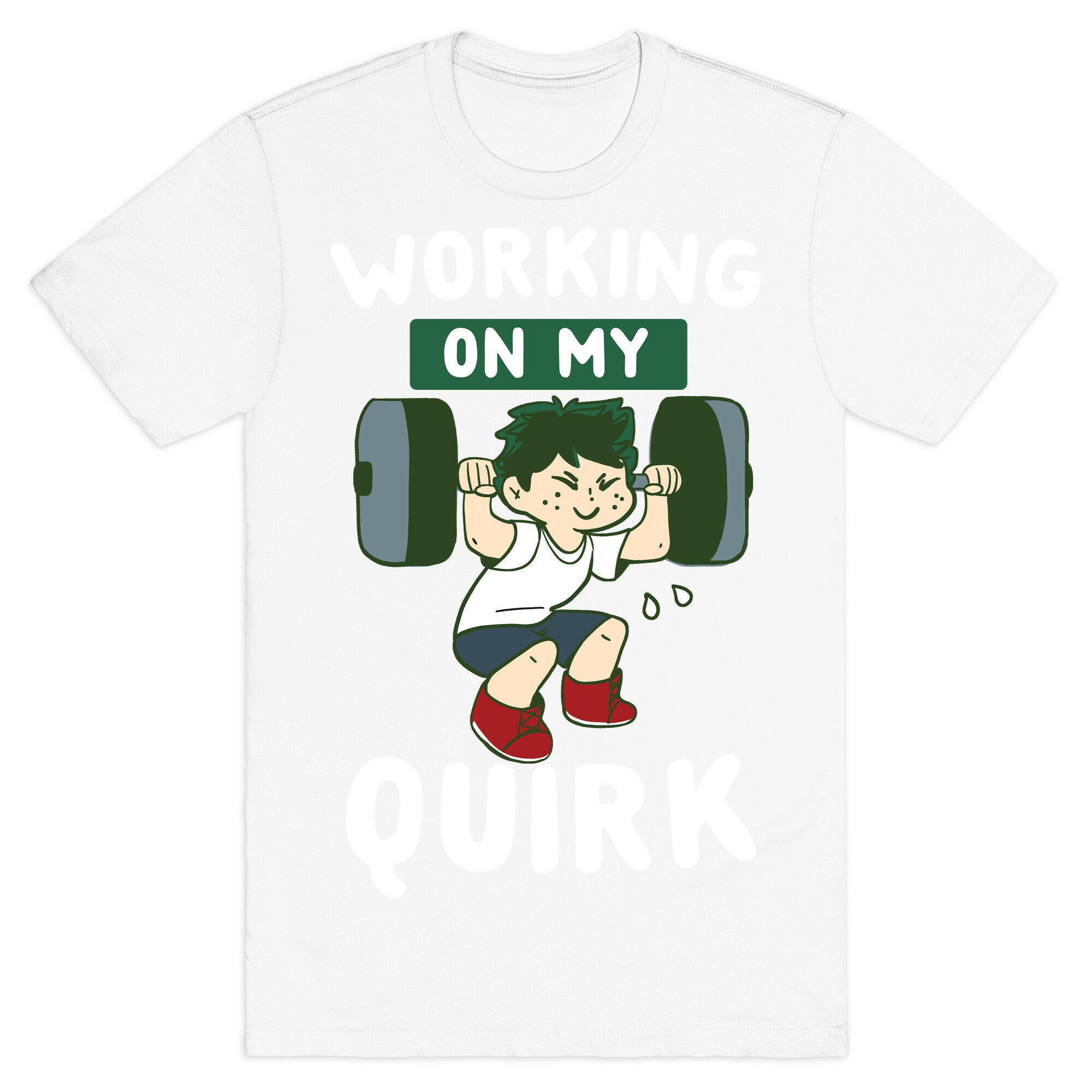 Working On My Quirk - Deku  T-Shirt
