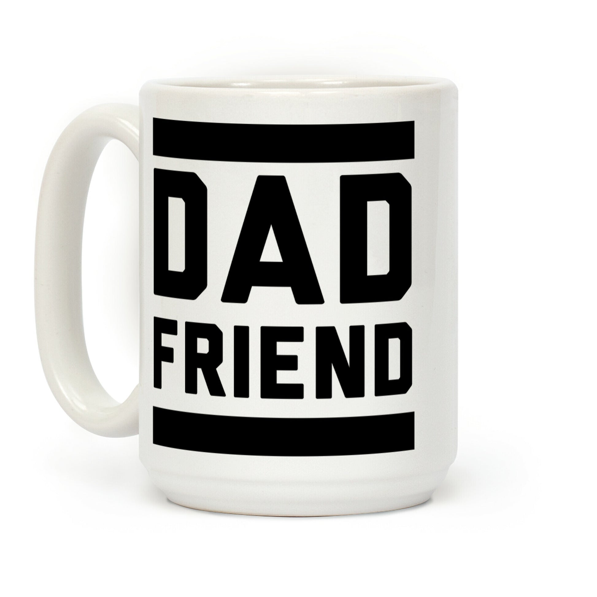 Dad Friend Coffee Mug