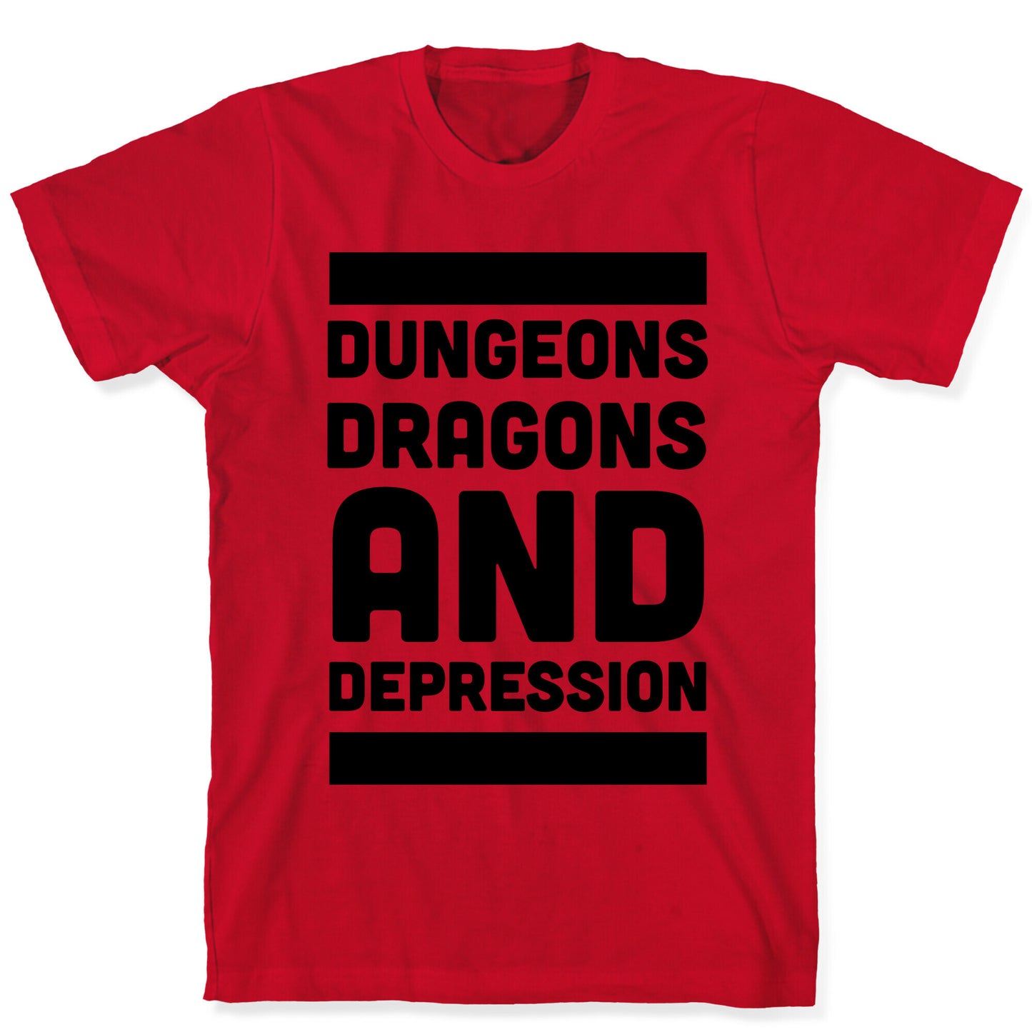Dungeons, Dragons and Depression  T-Shirt
