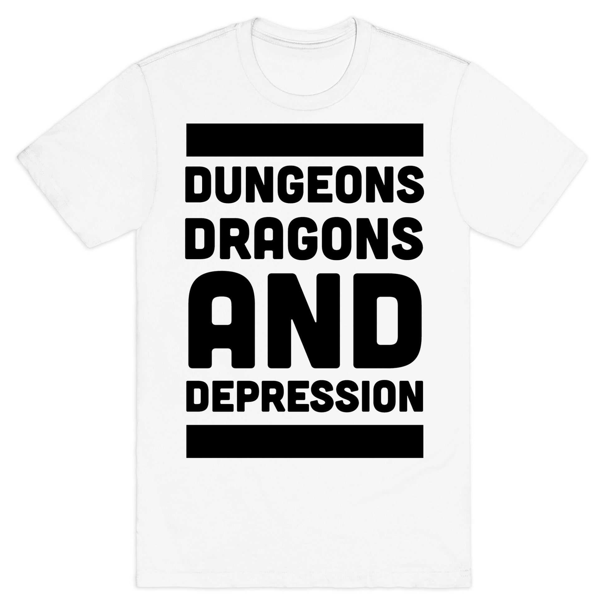 Dungeons, Dragons and Depression  T-Shirt