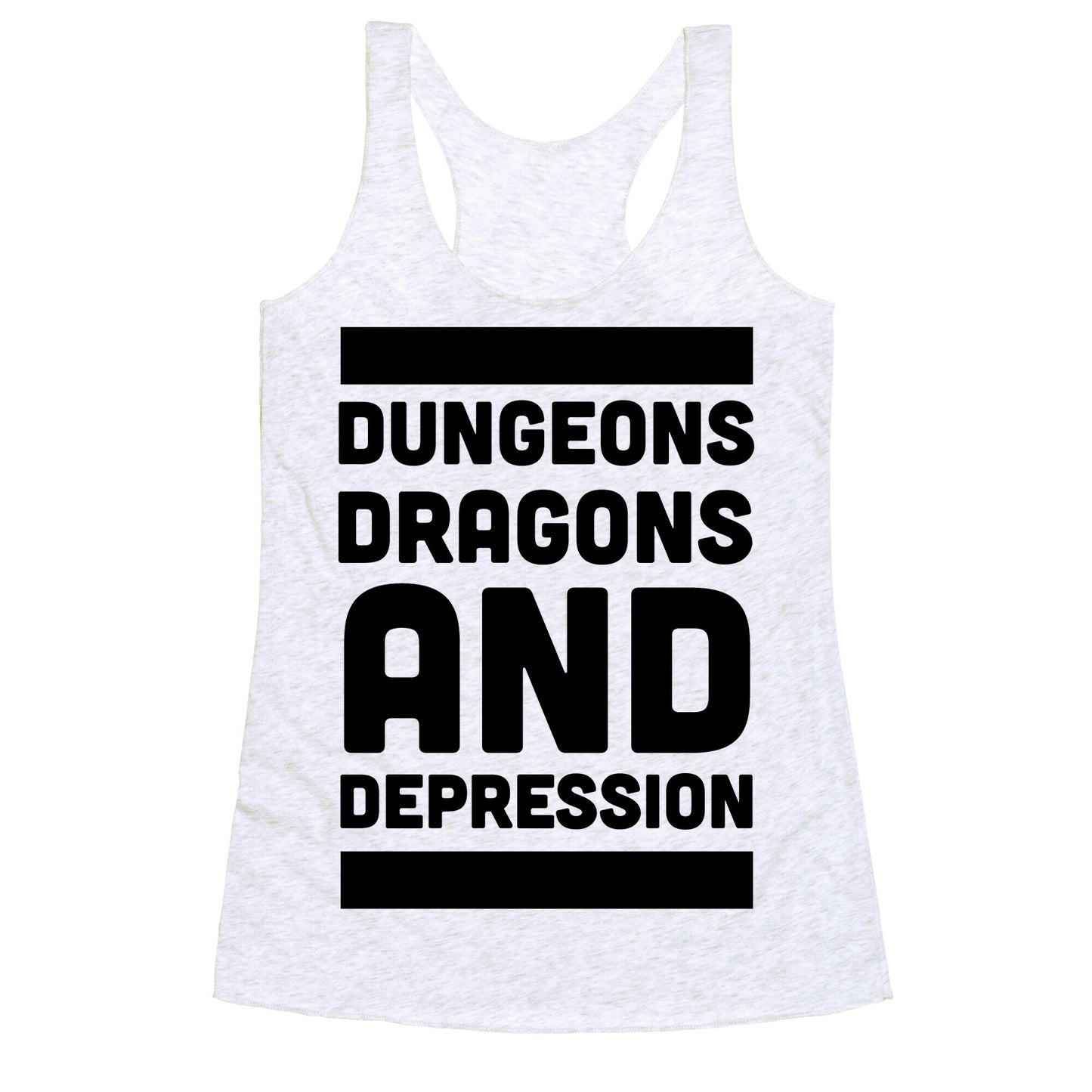 Dungeons, Dragons and Depression  Racerback Tank