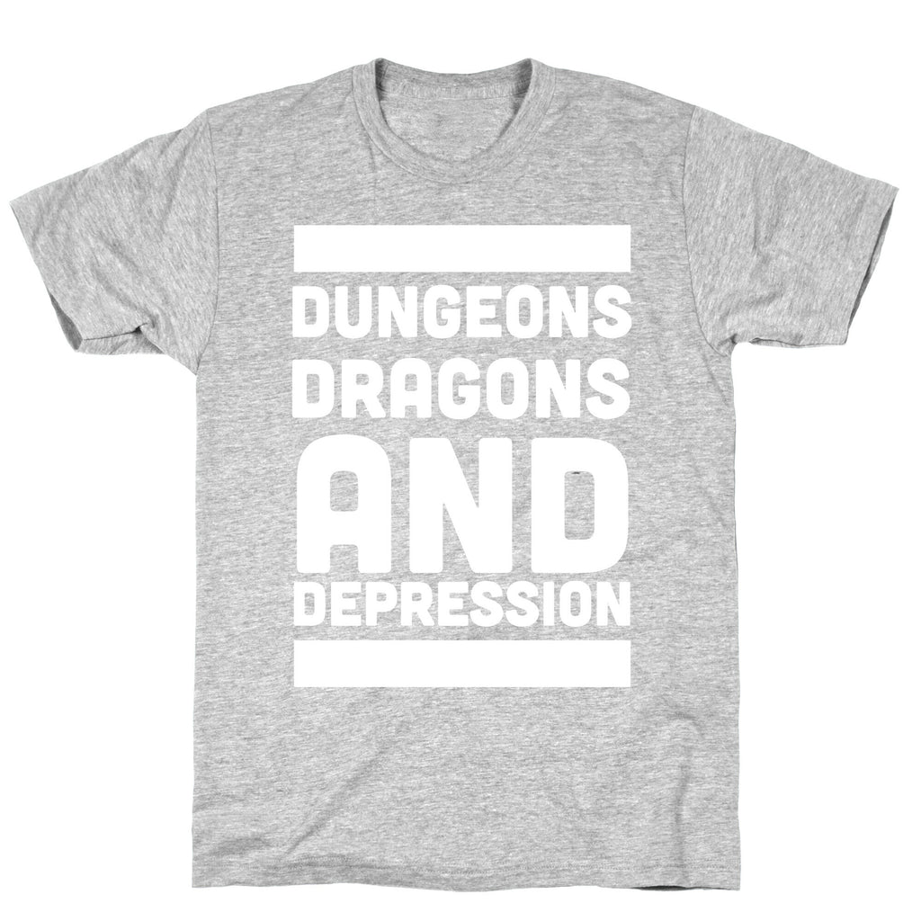 Dungeons, Dragons and Depression  T-Shirt