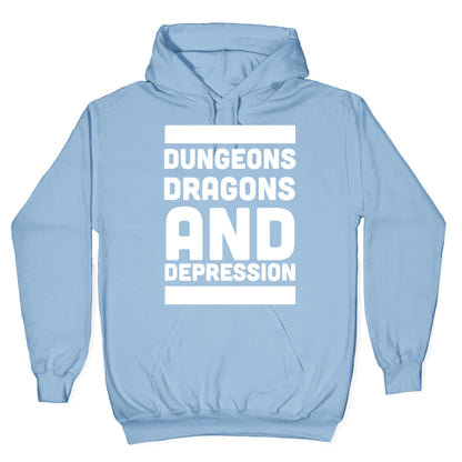 Dungeons, Dragons and Depression Hoodie