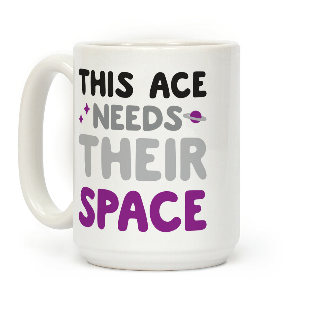 This Ace Needs Their Space Coffee Mug