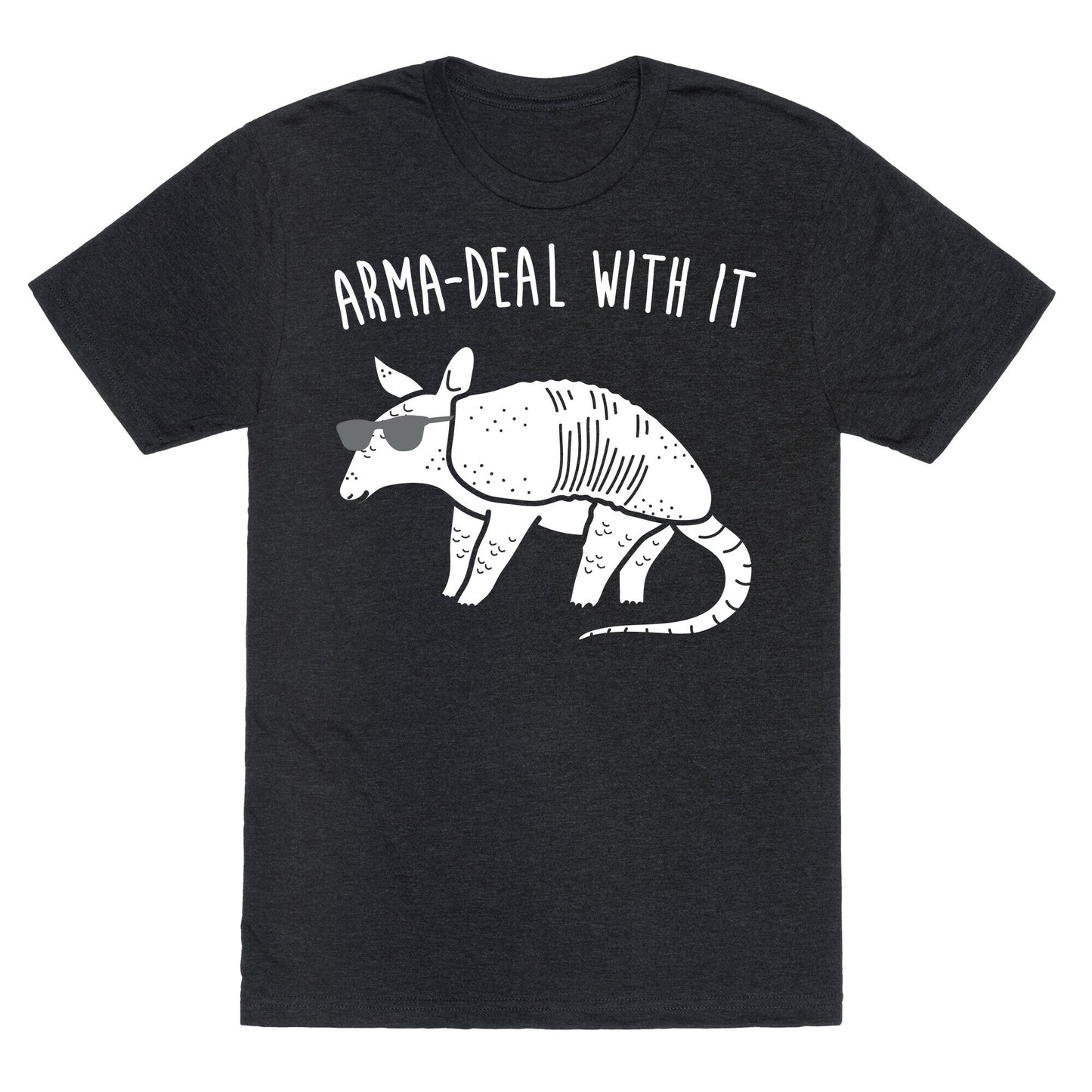 Arma-Deal With It Armadillo Unisex Triblend Tee