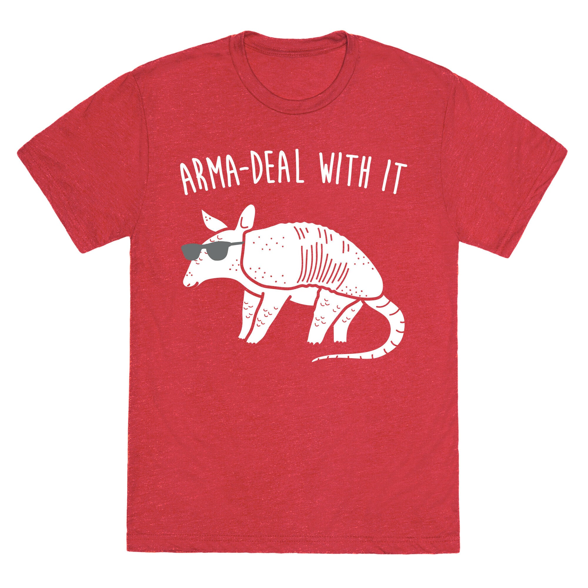 Arma-Deal With It Armadillo Unisex Triblend Tee