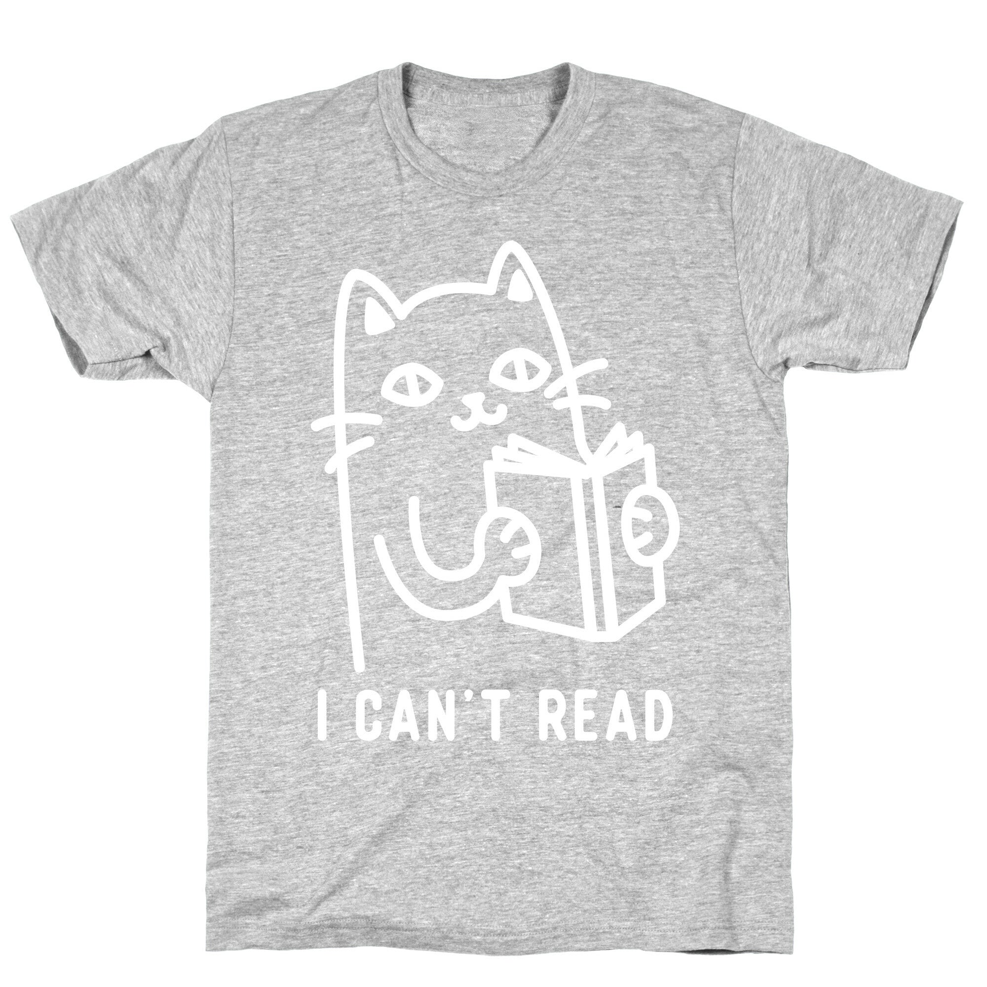 I Can't Read Cat T-Shirt