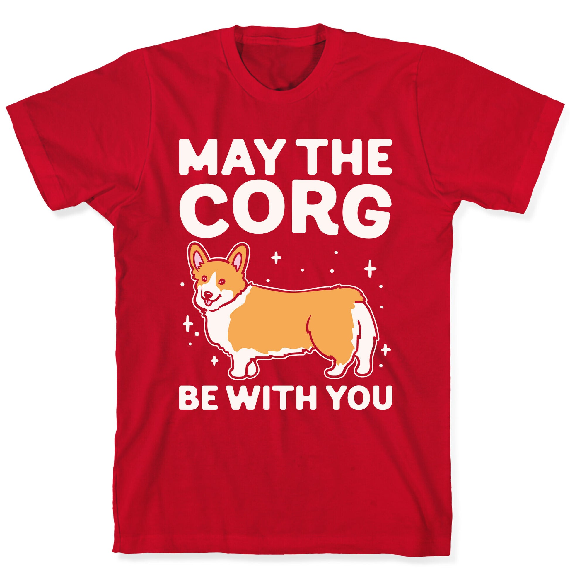 May The Corg Be With You Parody White Print T-Shirt