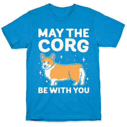 May The Corg Be With You Parody White Print T-Shirt
