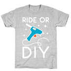 Ride Or DIY Pair 1/2 T-Shirt