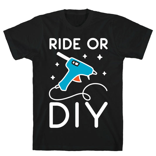 Ride Or DIY Pair 1/2 T-Shirt