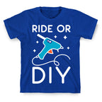 Ride Or DIY Pair 1/2 T-Shirt