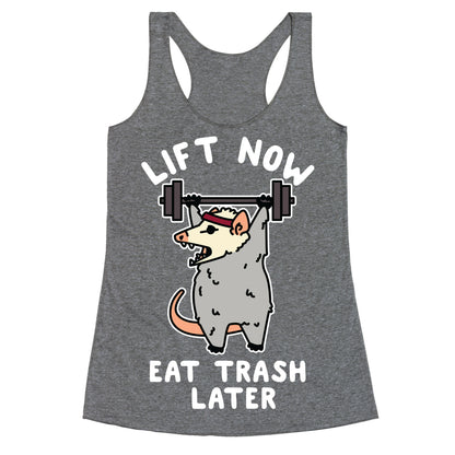 Lift Now Eat Trash Later Opossum Racerback Tank