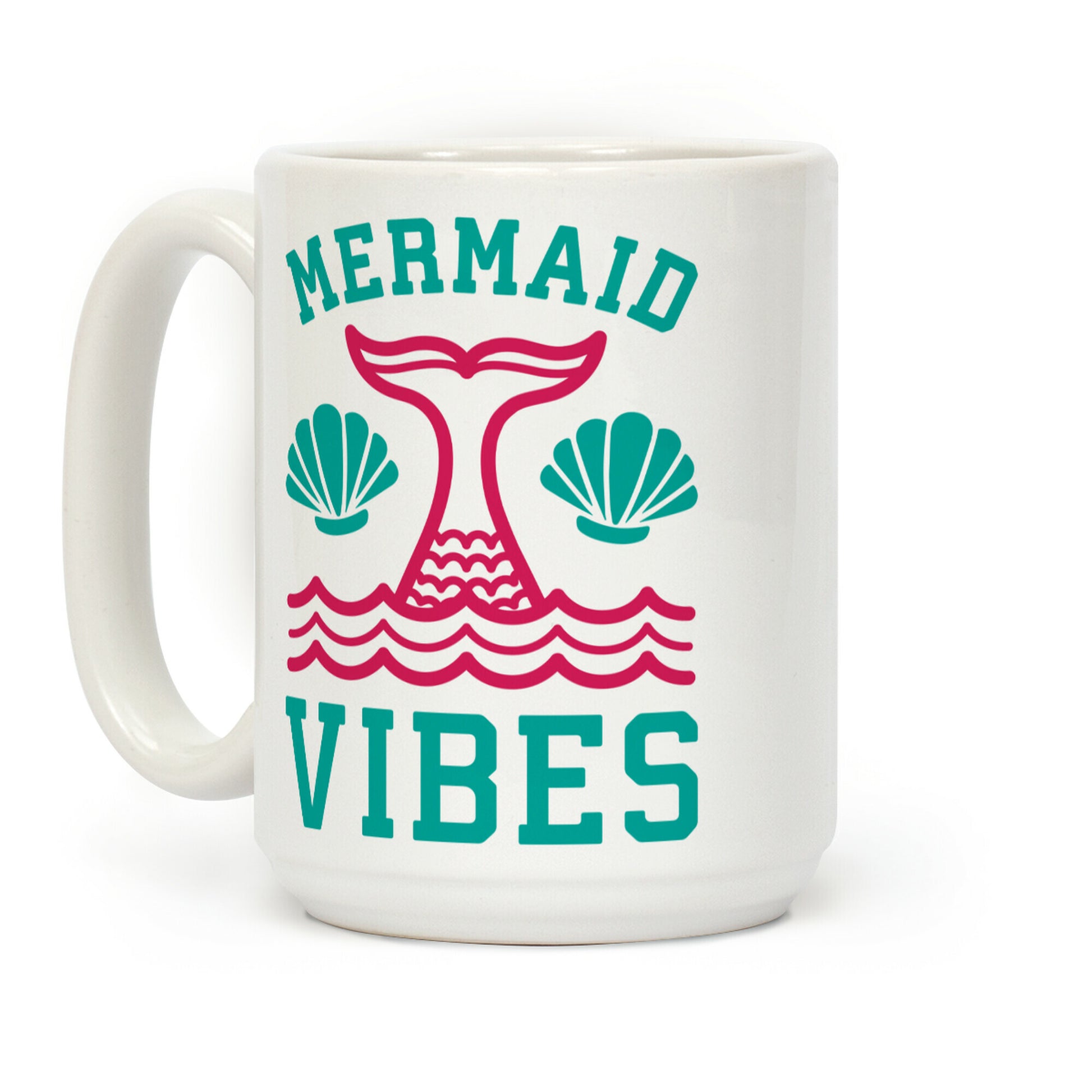 Mermaid Vibes Coffee Mug