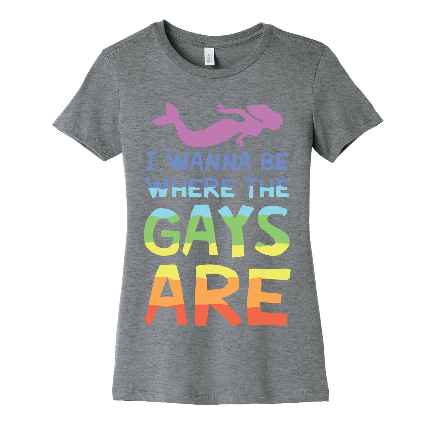 I Wanna Be Where The Gays Are Women's Cotton Tee