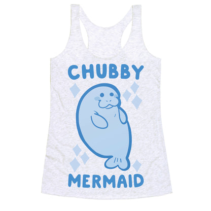 Chubby Mermaid Racerback Tank
