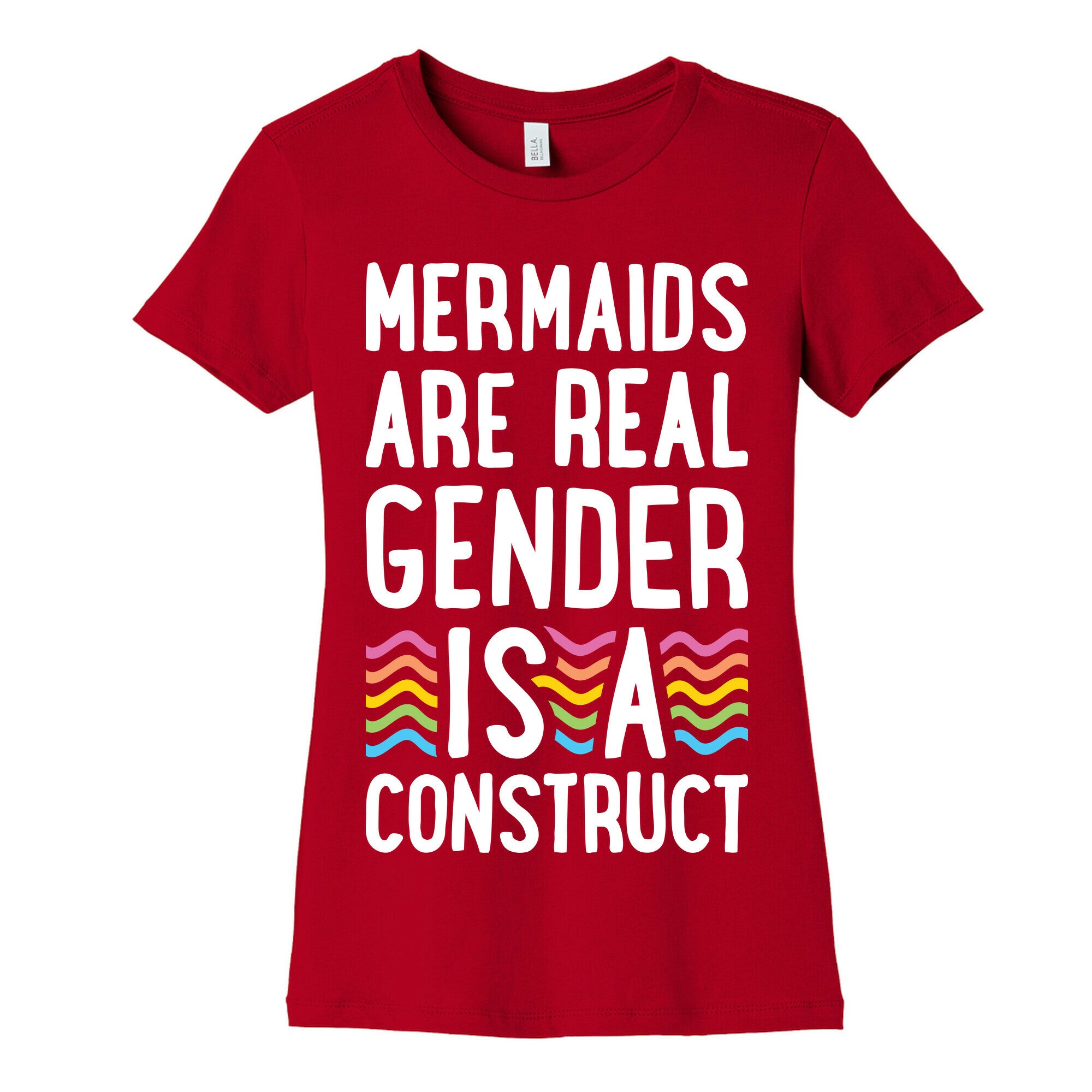 Mermaids Are Real Gender Is A Construct Women's Cotton Tee