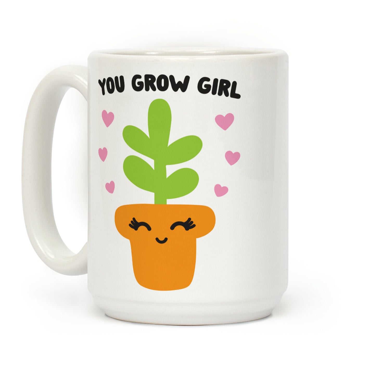 You Grow Girl Coffee Mug