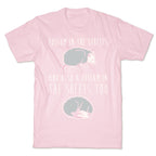 Possum In The Streets and Also A Possum In The Sheets White Print T-Shirt