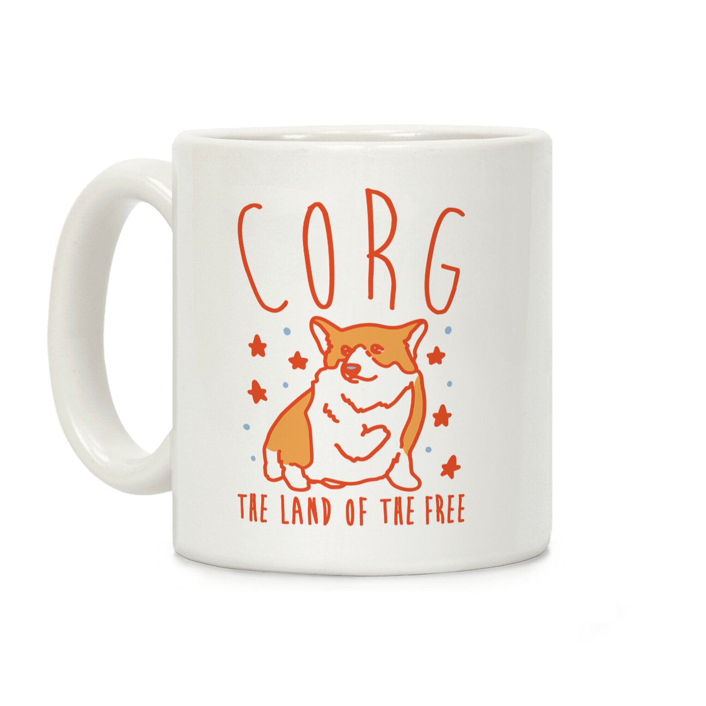 Corg The Land of The Free Corgi Parody Coffee Mug