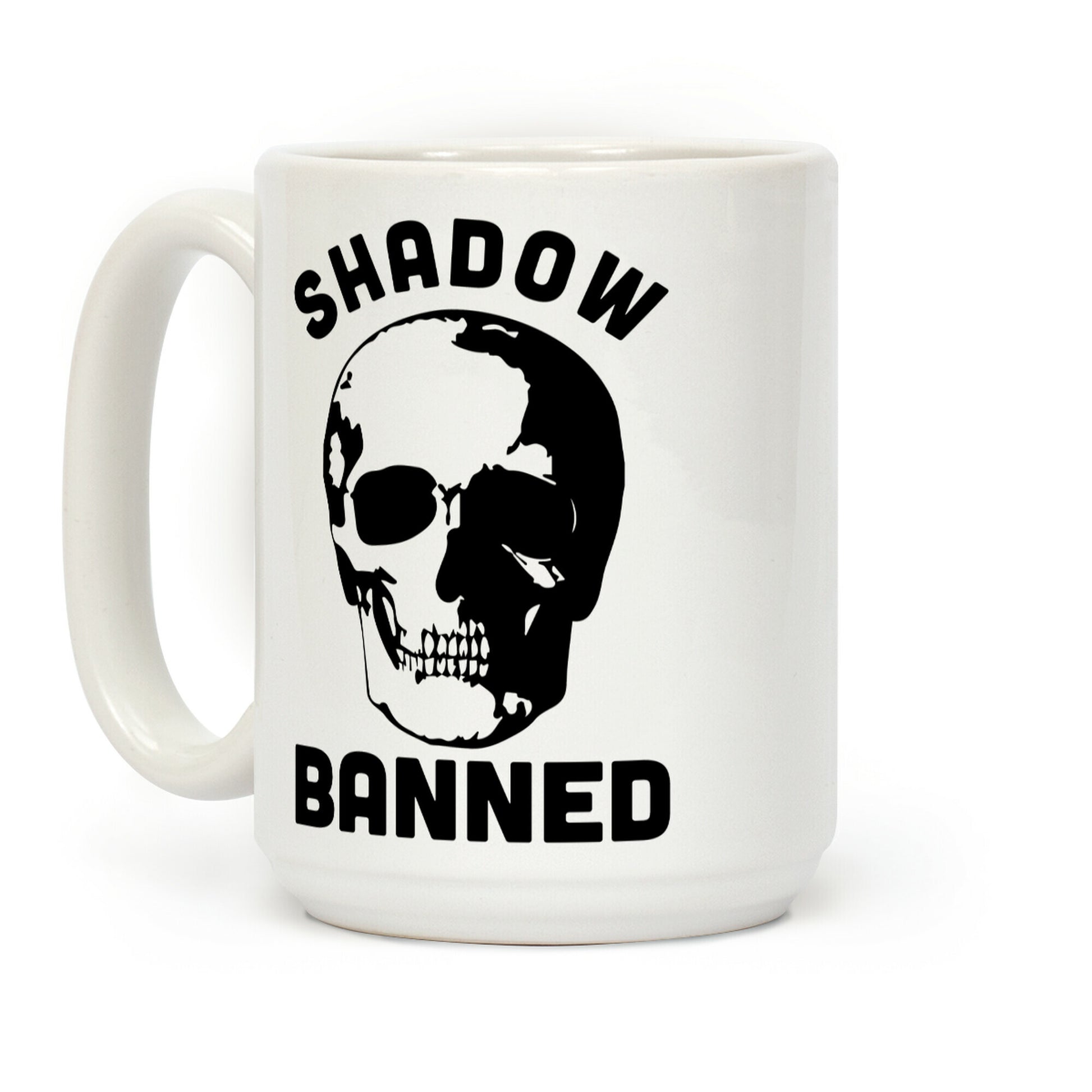 Shadow Banned Coffee Mug