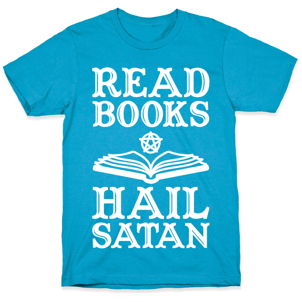Read Books Hail Satan Unisex Triblend Tee