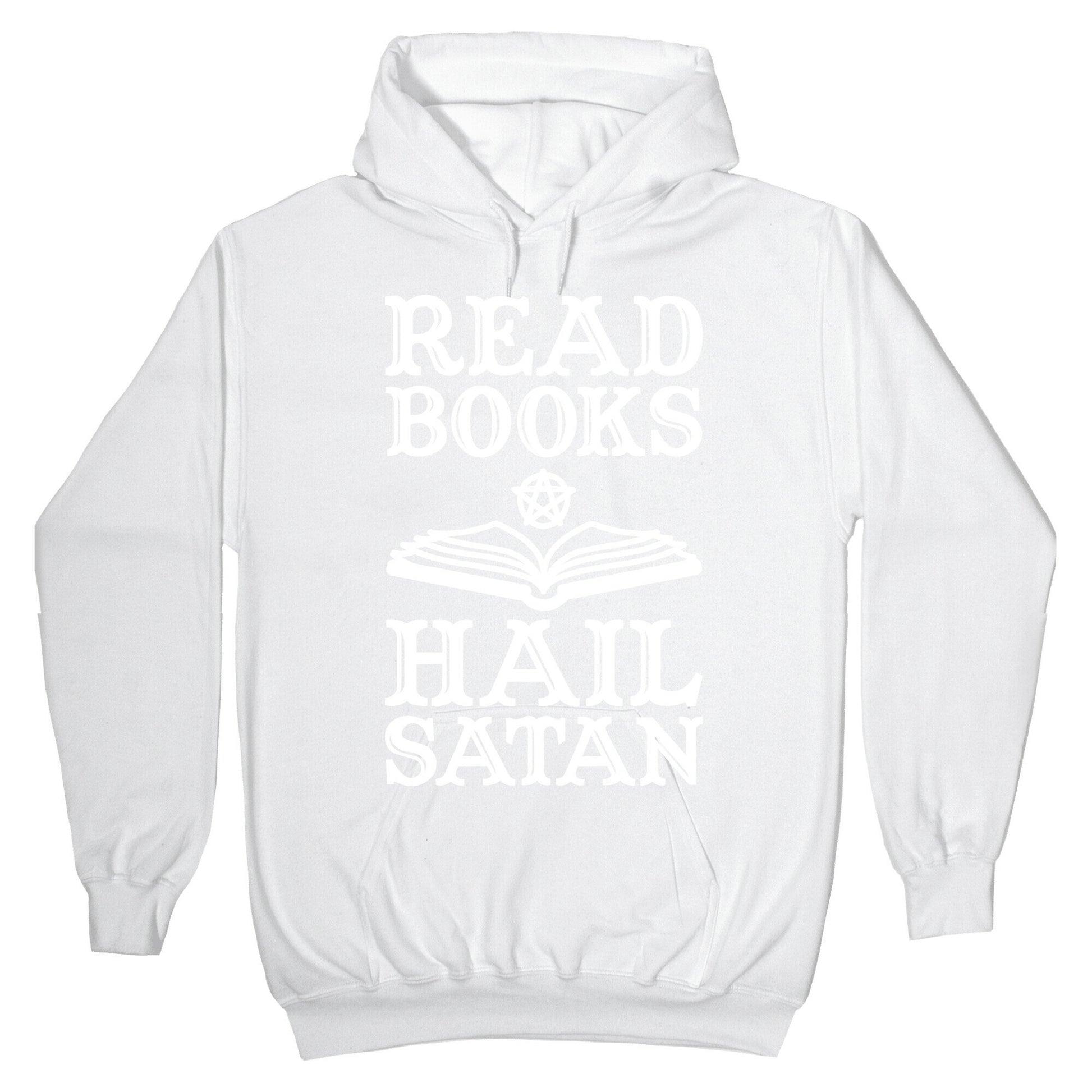 Read Books Hail Satan Hoodie