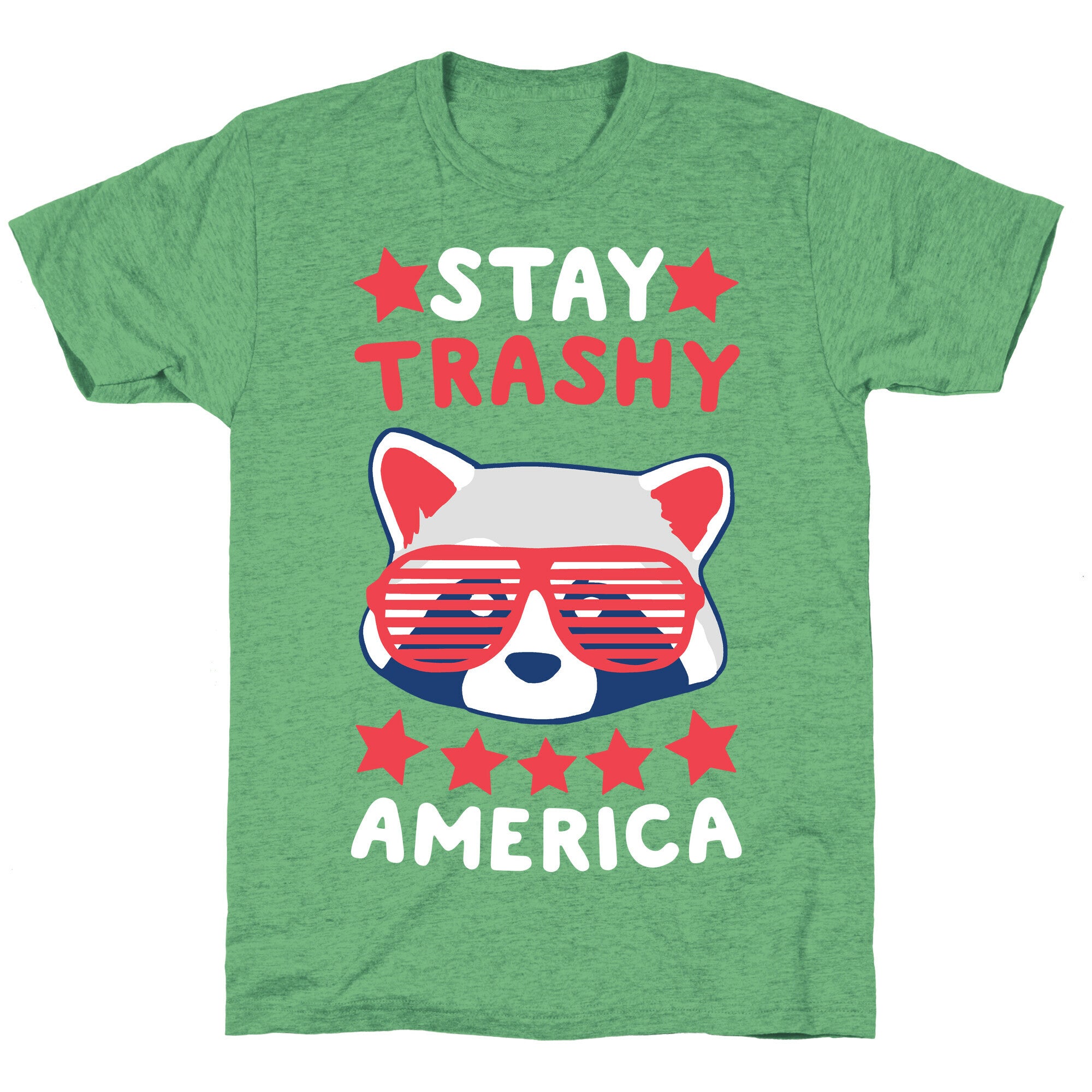 Stay Trashy, America Unisex Triblend Tee
