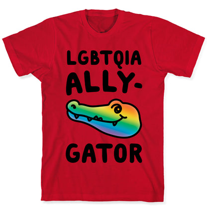 LGBTQIA Ally-Gator  T-Shirt